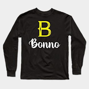 I'm A Bonno ,Bonno Surname, Bonno Second Name Long Sleeve T-Shirt